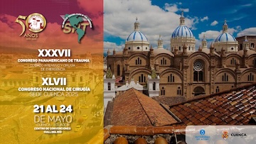 XXXVII Congreso Panamericano de Trauma, Cuidado Crítico y Cirugía de Emergencia, XLVII Congreso Nacional de Cirugía