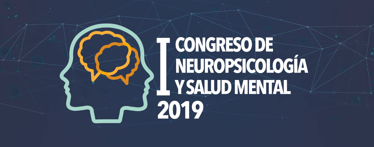 I Congreso de Neuropsicología y Salud Mental